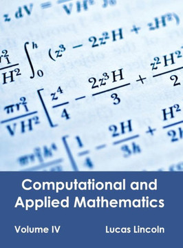 Computational and Applied Mathematics: Volume IV Computational and Applied Mathematics: Volume IV