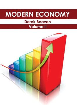 Modern Economy: Volume II Modern Economy: Volume II