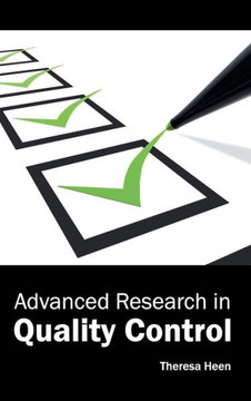Advanced Research in Quality Control