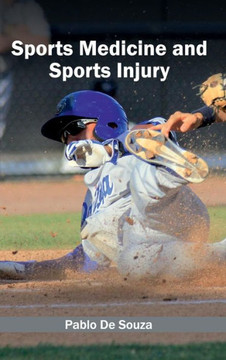 Sports Medicine and Sports Injury Sports Medicine and Sports Injury