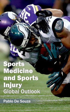 Sports Medicine and Sports Injury: Global Outlook Sports Medicine and Sports Injury: Global Outlook