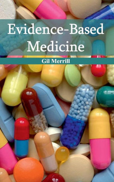 Evidence-Based Medicine Evidence-Based Medicine