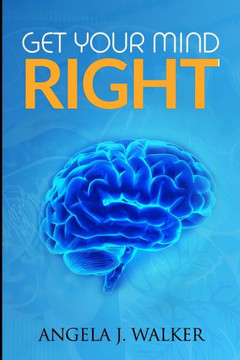Get Your Mind Right! Get Your Mind Right!
