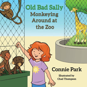Old Bad Sally: Monkeying Around at the Zoo Old Bad Sally: Monkeying Around at the Zoo