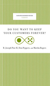 Do You Want to Keep Your Customers Forever?