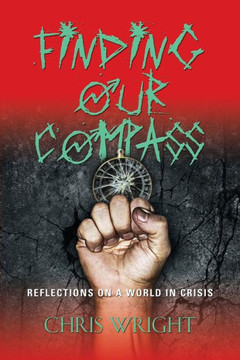 Finding Our Compass: Reflections on a World in Crisis