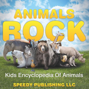Animals Rock - Kids Encyclopedia Of Animals