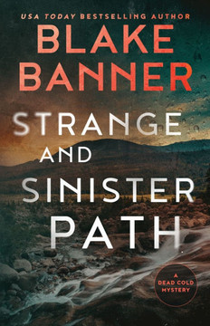Strange and Sinister Path Strange and Sinister Path