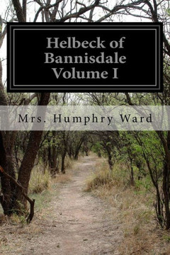 Helbeck Of Bannisdale Volume I Helbeck Of Bannisdale Volume I
