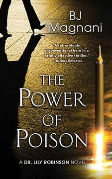 The Power of Poison: A Dr. Lily Robinson Novel - Large Print