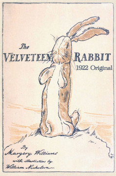 The Velveteen Rabbit: Hardcover Original 1922 Full Color Reproduction