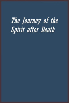 The Journey of the Spirit after Death