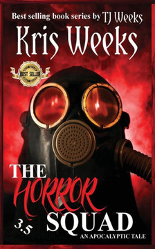 The Horror Squad 3. 5 The Horror Squad 3. 5