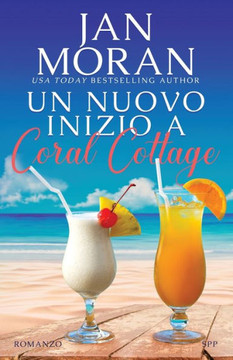 Un nuovo inizio a Coral Cottage
