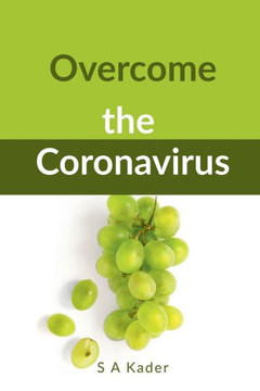 Overcome the Coronavirus