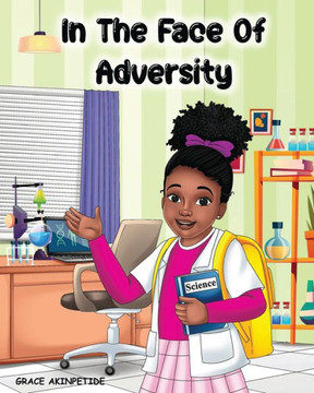 In the Face of Adversity