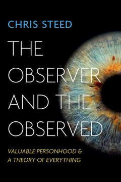 The Observer and the Observed The Observer and the Observed