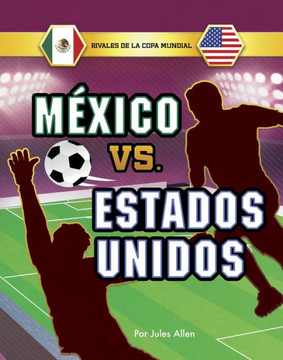 M?xico vs. Estados Unidos