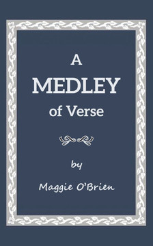 A Medley of Verse A Medley of Verse