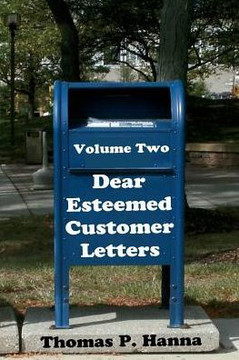 Dear Esteemed Customer Letters, Volume Two Dear Esteemed Customer Letters, Volume Two
