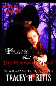 Frank And The Werewolf Tamer (Notte Oscura)