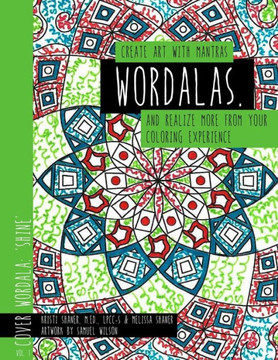 Wordalas: Create Art With Mantras