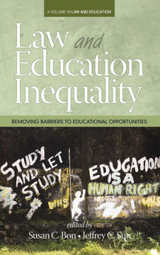 Law & Education Inequality: Removing Barriers to Educational Opportunities (HC)