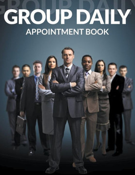 Group Daily Appointment Book Group Daily Appointment Book