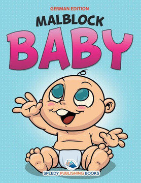 Malblock Baby (German Edition)