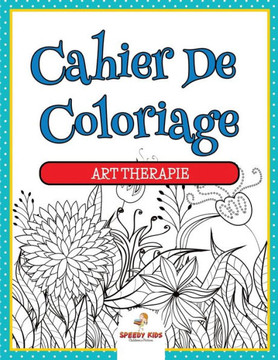 Livre de coloriage de botanique ?dition des plantes et des fleurs (French Edition)
