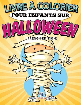 Fleurs: Livre ? Colorier Pour Enfants (French Edition)