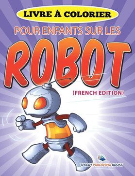 Livre ? Colorier Pour Enfants Sur La Cuisine (French Edition)