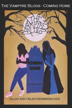 The Vampyre Blogs: Coming Home (Para-Earth)