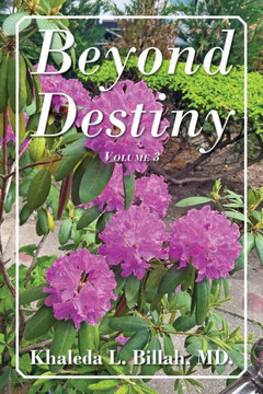 Beyond Destiny: Volume 3