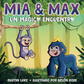 M?a y Max: Un M?gico Encuentro