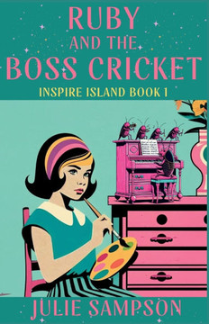Ruby and the Boss Cricket: Inspire Island