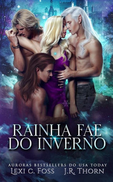 Rainha Fae do Inverno: Um romance de har?m reverso