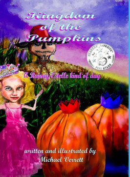 Kingdom of the Pumpkins (a Rainey-Estelle Kind of Day)