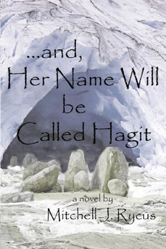 ...and, Her Name Will be Called Hagit