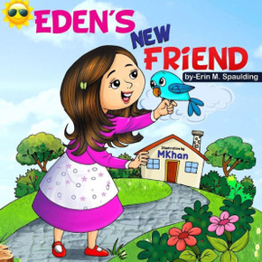 Eden's New Friend: Eden's adventures