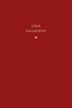 Liber Psalmorum: The Vulgate Latin Psalter Liber Psalmorum: The Vulgate Latin Psalter