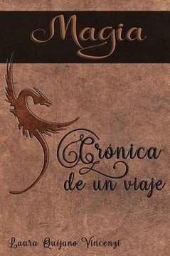 Cr?nica de un viaje Magia