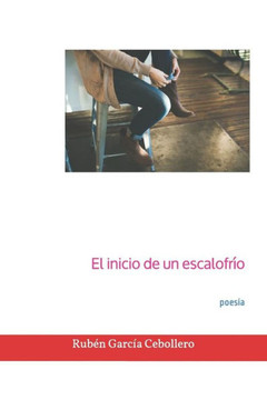 El inicio de un escalofr?o