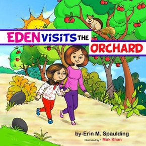 Eden Visits The Orchard