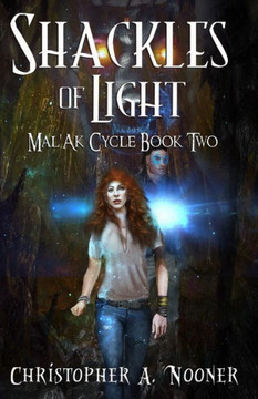 Shackles of Light