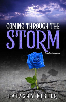 Coming Through the Storm