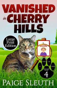 Vanished in Cherry Hills - Large Print