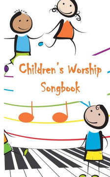 Children's Worship Songbook