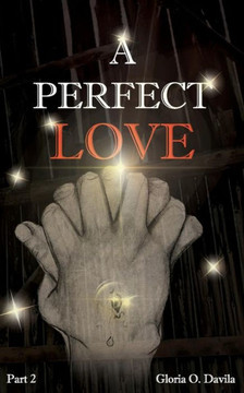 A Perfect Love