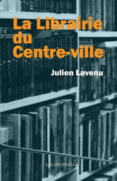 La Librairie Du Centre-Ville (French Edition) La Librairie Du Centre-Ville (French Edition)